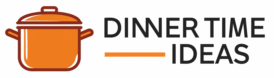 dinnertimeideas